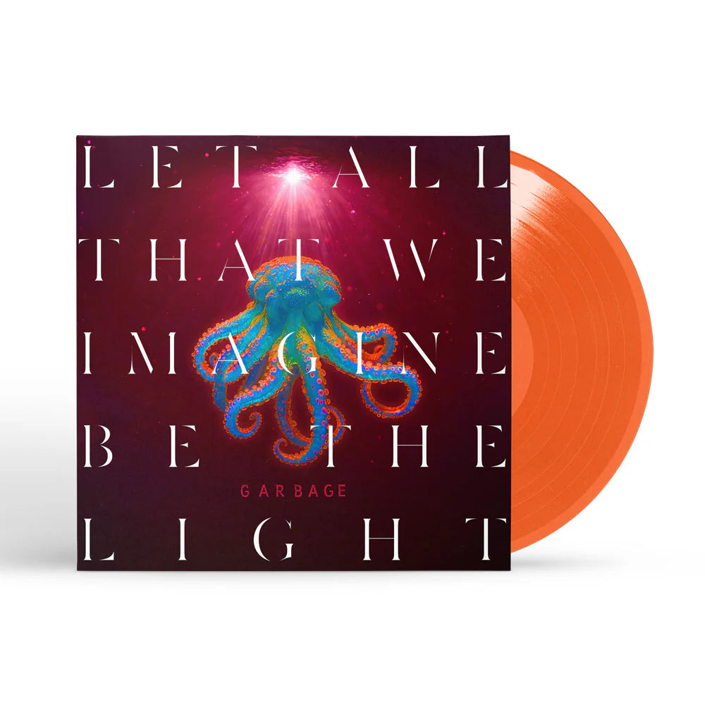 Garbage - Let All That We Imagine Be The Light (Orange Vinyl)