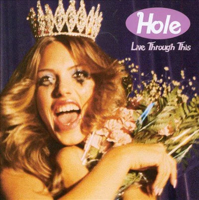 Hole - Live Through This (Vinyl)