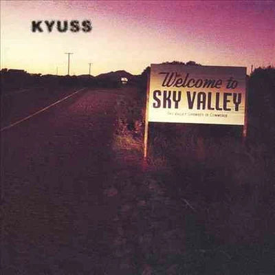 Kyuss - Welcome to Sky Valley (Vinyl)
