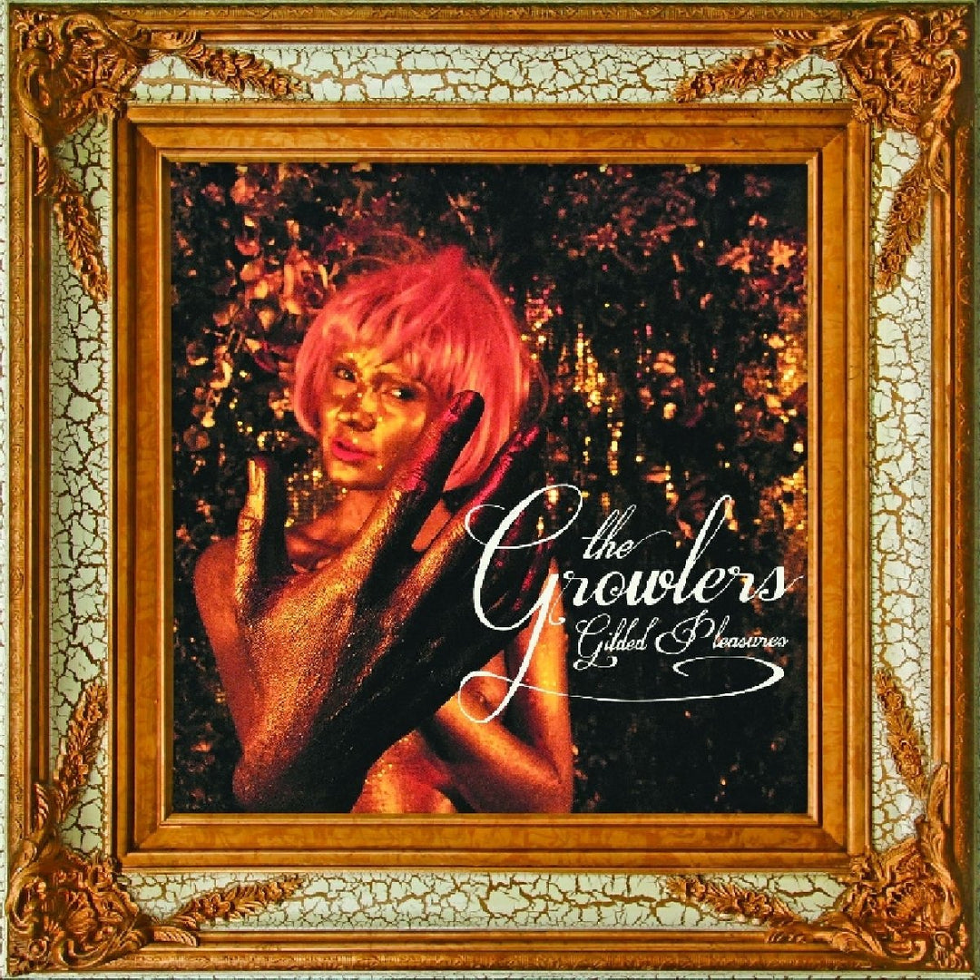 The Growlers - Gilded Pleasures (Vinyl, EP)