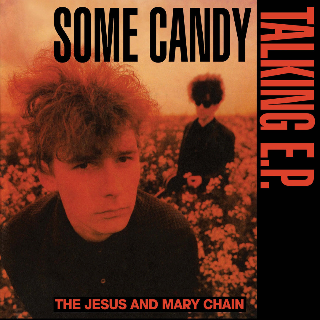 The Jesus and Mary Chain - Some Candy Talking E.P. (Vinyl, RSD 2026)