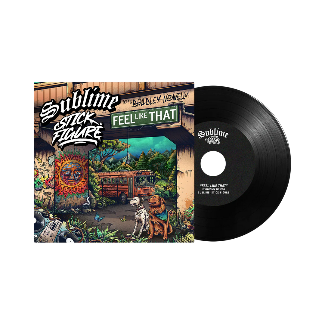 Sublime - Feel Like That (Feat. Bradley Nowell) (7" Single)